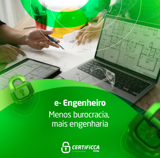 foto de E-ENGENHEIRO, MENOS BUROCRACIA, MAIS ENGENHARIA