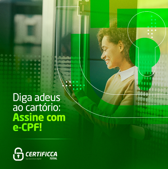 foto de DIGA ADEUS AO CARTÓRIO: ASSINE COM E-CPF