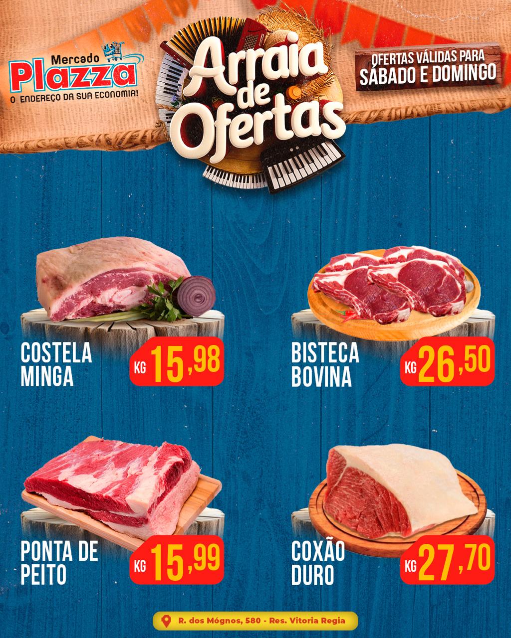 foto de ARRAIA DE OFERTAS É NO MERCADO PLAZZA