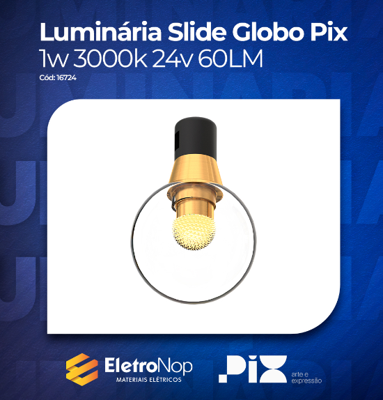 foto de LUMINÁRIA SLIDE GLOBO PIX