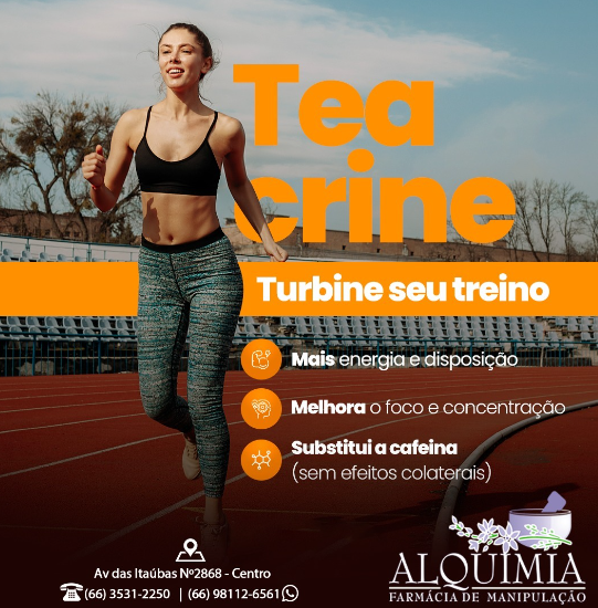 foto de TEACRINE: AUMENTO DA ENERGIA FÍSICA E MENTAL